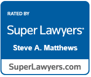 Super Lawyers - Steve A. Matthews